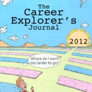 The Career Explorer's Journal – Who's reading what right now?